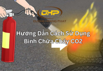 Hướng Dẫn Cách Sử Dụng Bình Chữa Cháy CO2 Hướng Dẫn Cách Sử Dụng Bình Chữa Cháy CO2