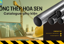 Ống thép Hoa Sen: Catalogue và phụ kiện đầy đủ Ống thép Hoa Sen: Catalogue và phụ kiện đầy đủ