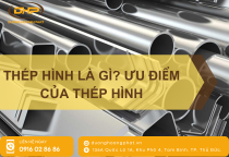 Thép Hình Là Gì? Tổng Quan Các Loại Thép Hình Trong Xây Dựng Thép Hình Là Gì? Tổng Quan Các Loại Thép Hình Trong Xây Dựng