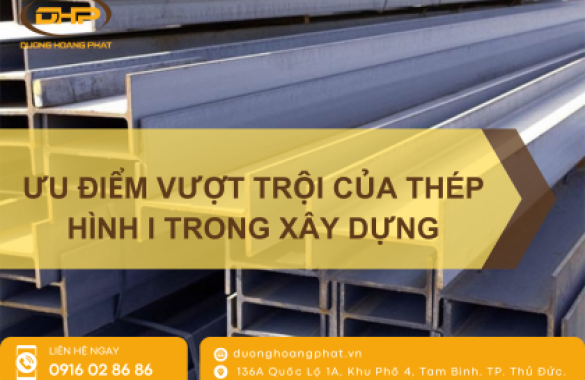 Báo Giá Thép Hình I Mới Nhất 2025 Và Các Yếu Tố Ảnh Hưởng Đến Giá